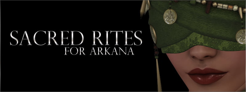 Sacred Rites for Arkana