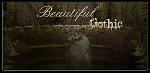 Beautiful Gothic