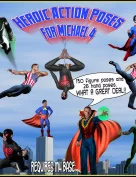 Heroic Action Poses For Michael 4