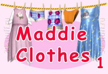 Maddie Clothes  1