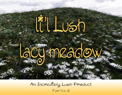 Li'l lush lacy meadow Li'l lush lacy meadow