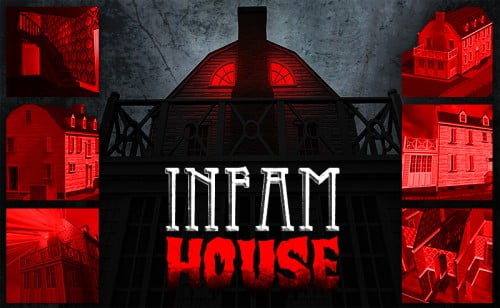 InfamHOUSE