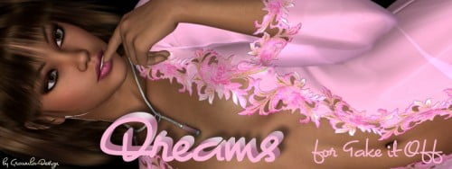 Dreams for Take It Off