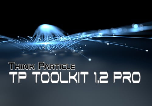 Think Particle – TP Toolkit 1.2 Pro