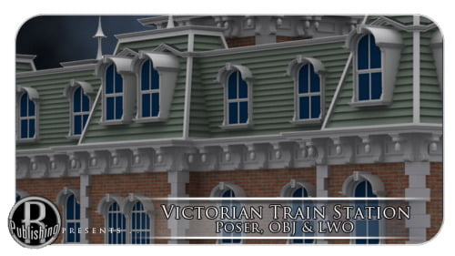 Victorian Train Station (Poser, OBJ & LWO)