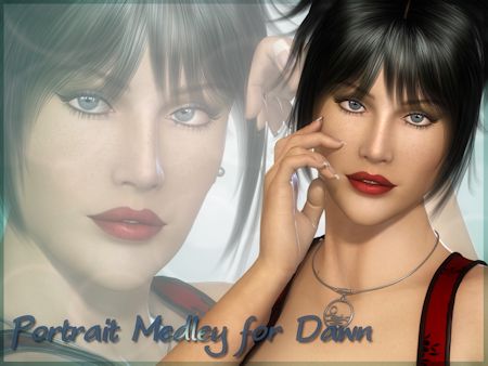 Portrait Medley for Dawn