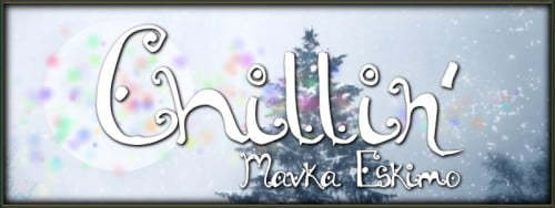 Chillin' for Winter Eskimo