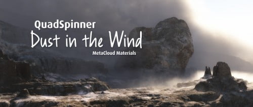 QuadSpinner Dust in the Wind