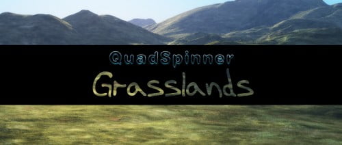 QuadSpinner Grasslands