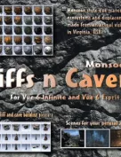 Monsoon?s Cliffs n Caverns