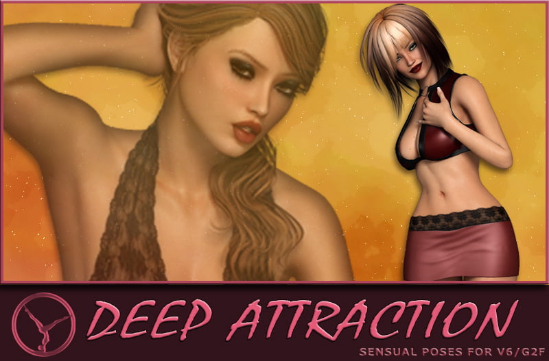 pt Deep ATTRACTION poses for V6/G2F