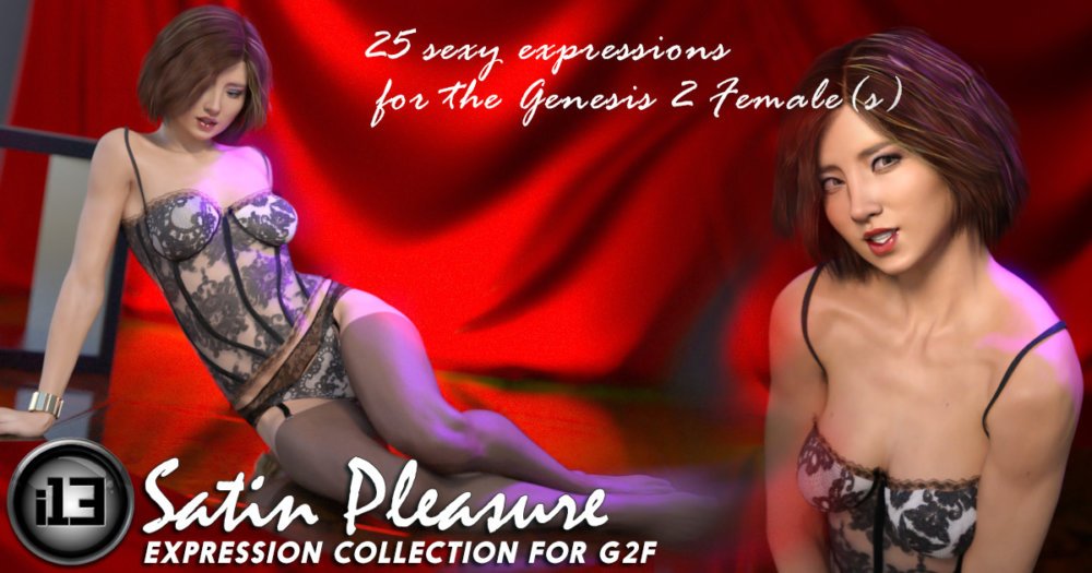 i13 Satin Pleasure Expression Collection for G2F/V6