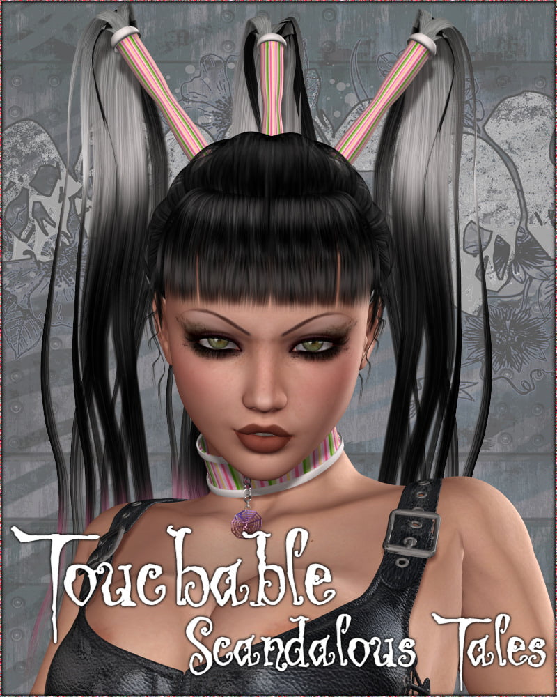 Touchable Scandalous Tales