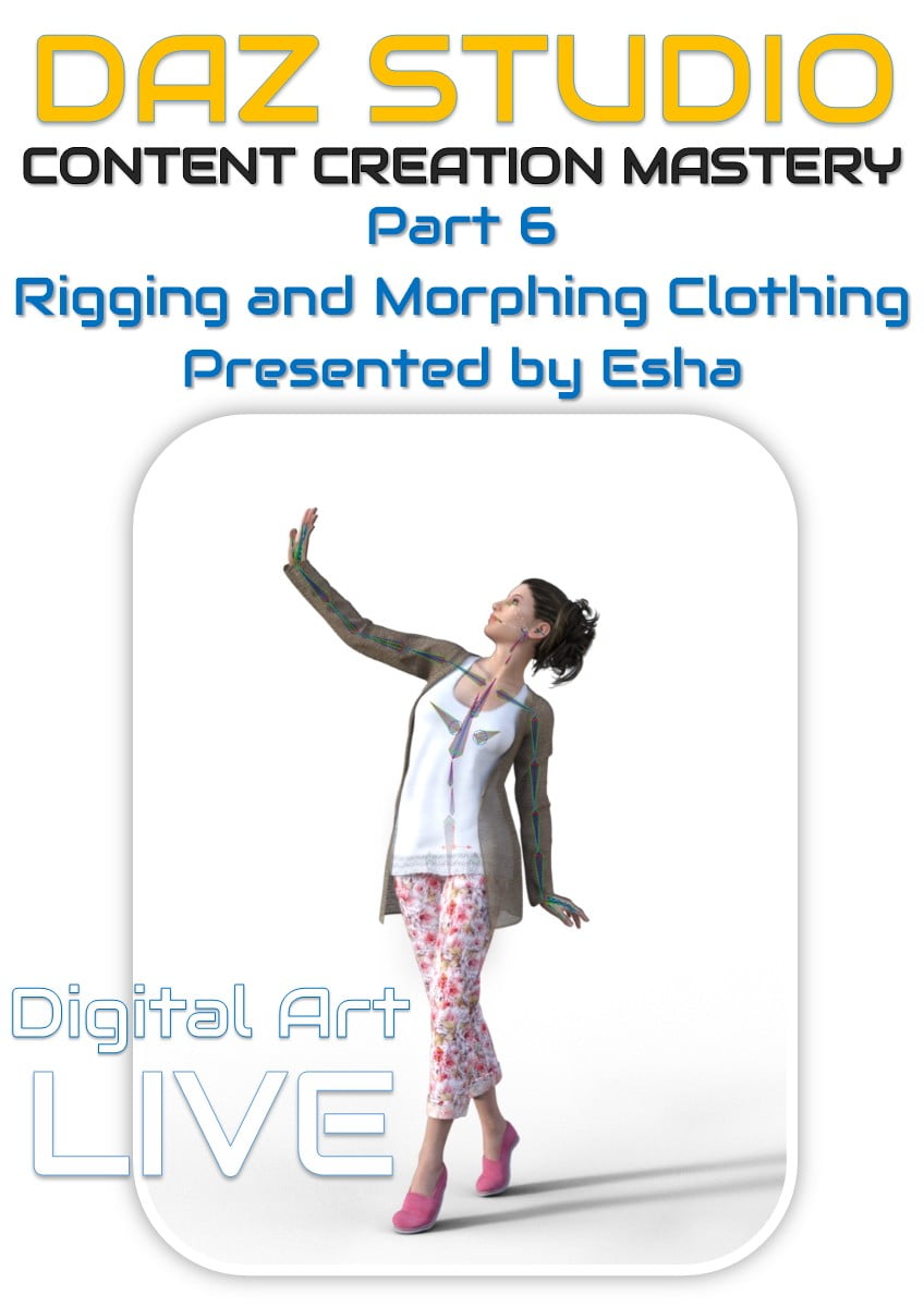 Daz Studio Content Creation Mastery Part 6 : Rigging and Morphing Clothing Items