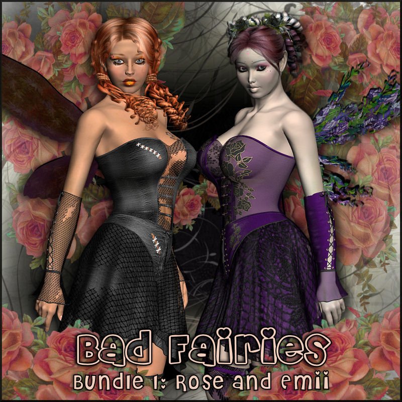 Bad Fairies- Bundle 1: Rose and Emii