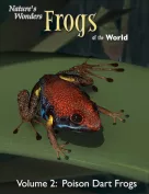 Nature's Wonders Frogs of the World Vol. 2