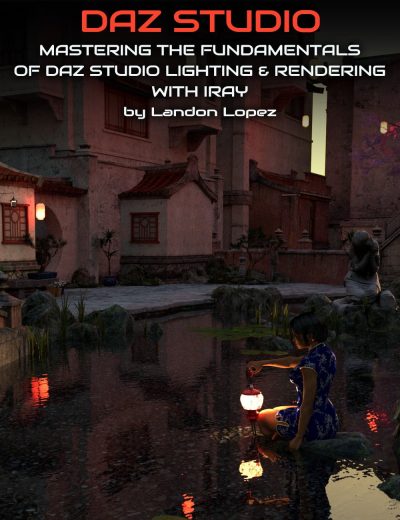 00-mastering-the-fundamentals-of-iray-lighting-and-rendering-daz3d-1