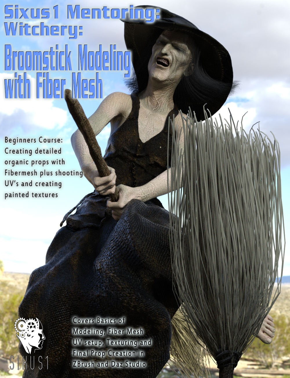 Sixus1 Mentoring – Witchery Pt3: Broomstick Prop Modeling Case Study