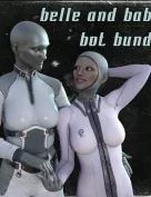 Belle and Babbi Bot Bundle