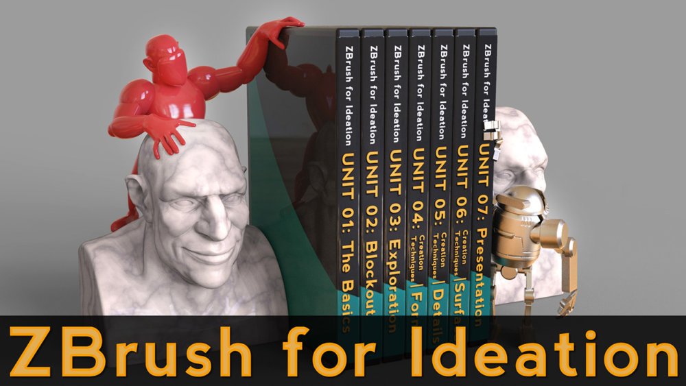 ZBrush for Ideation