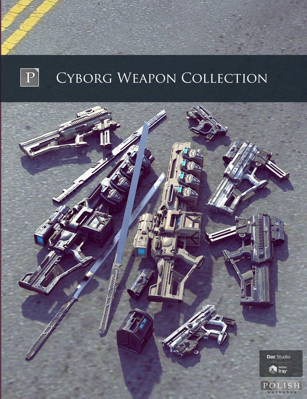 Cyborg Weapon Collection ⋆ Freebies Daz 3D