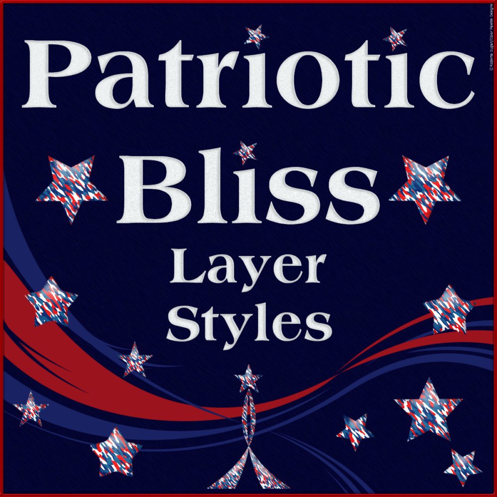Patriotic Bliss Layer Styles