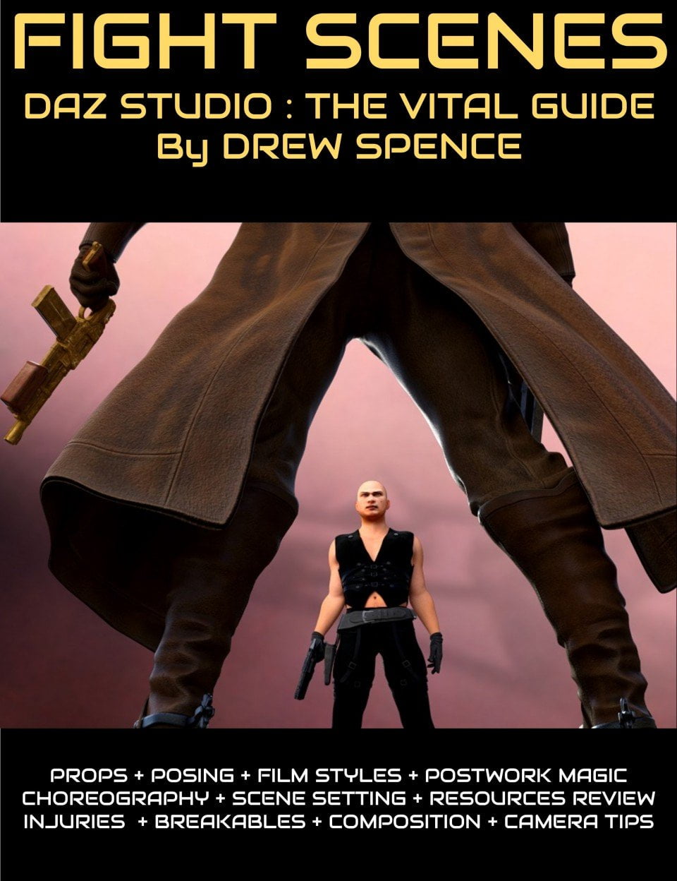 DAZ Studio FIGHT SCENES : The Vital Creative Guide