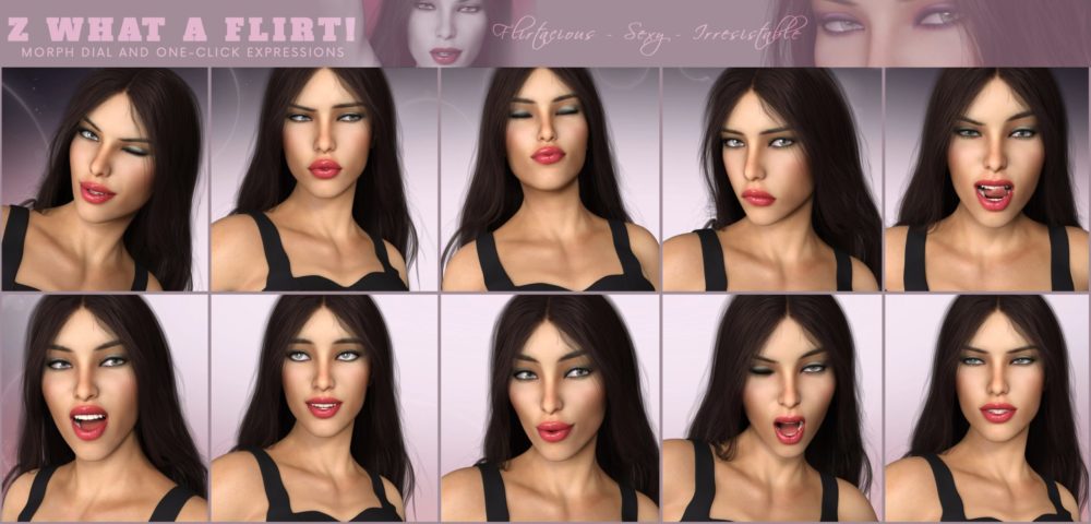 Z What A Flirt - Dialable and One-Click Expressions for Genesis 3 and 8