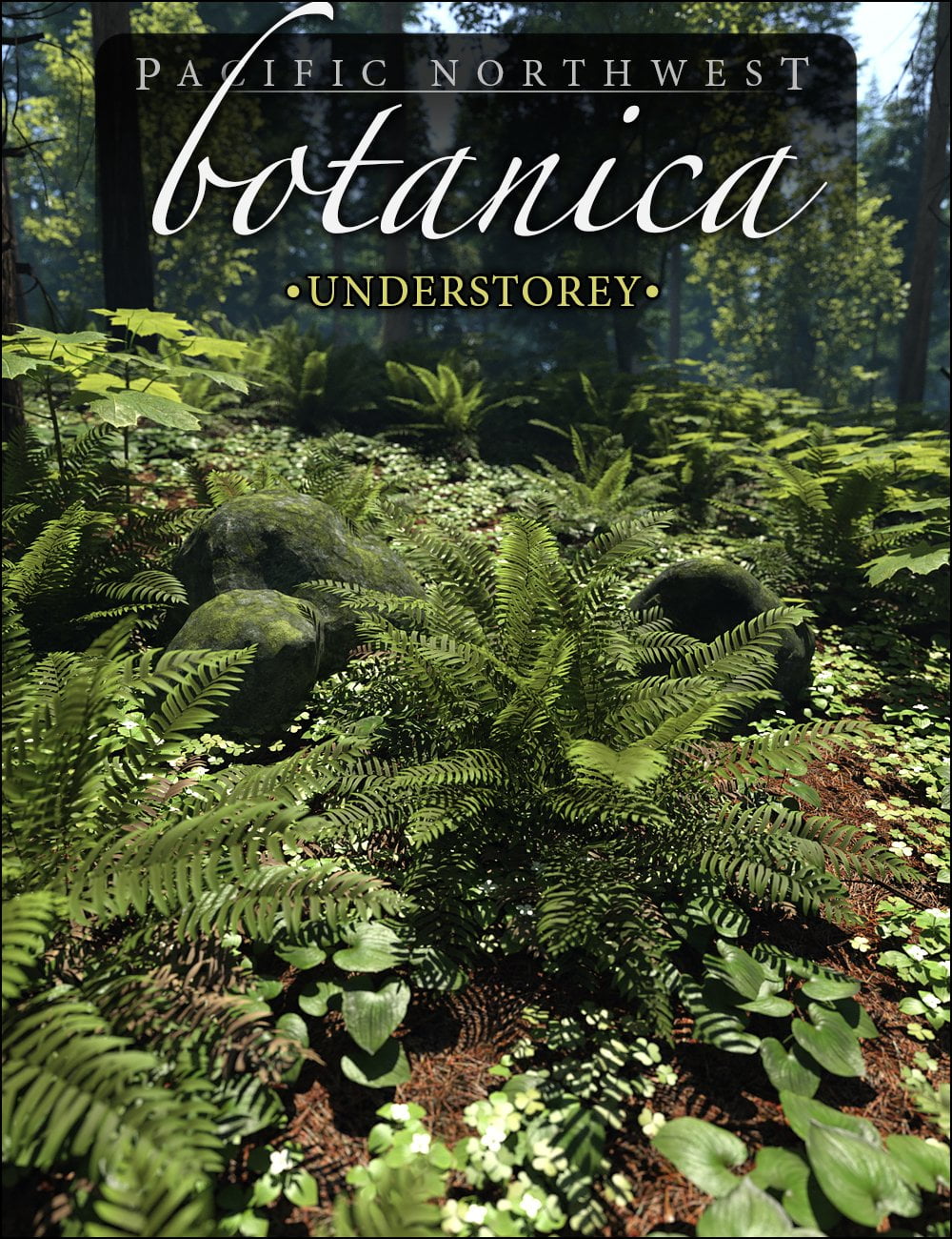 Pacific Northwest Botanica - Understorey