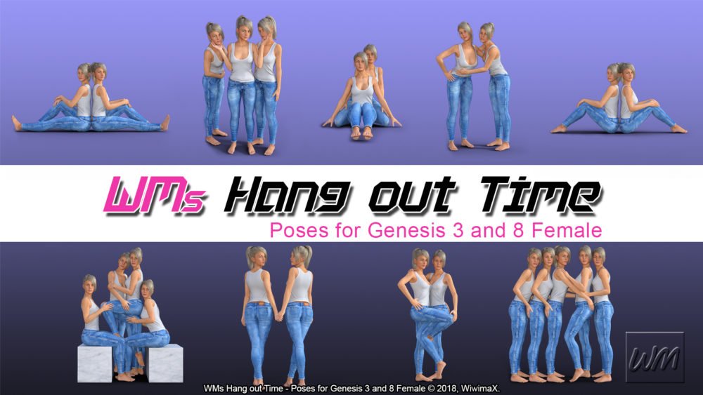 WMs Hang out Time - Poses for Genesis 3 and 8 Female